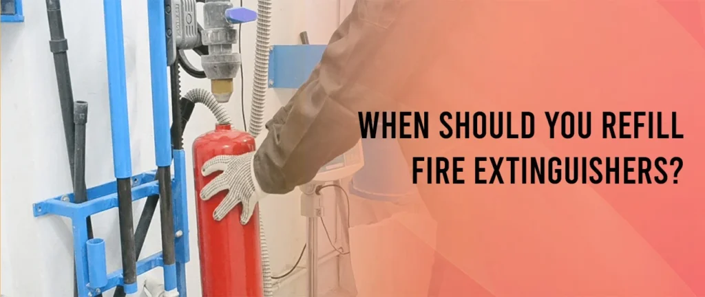Refill Fire Extinguishers
