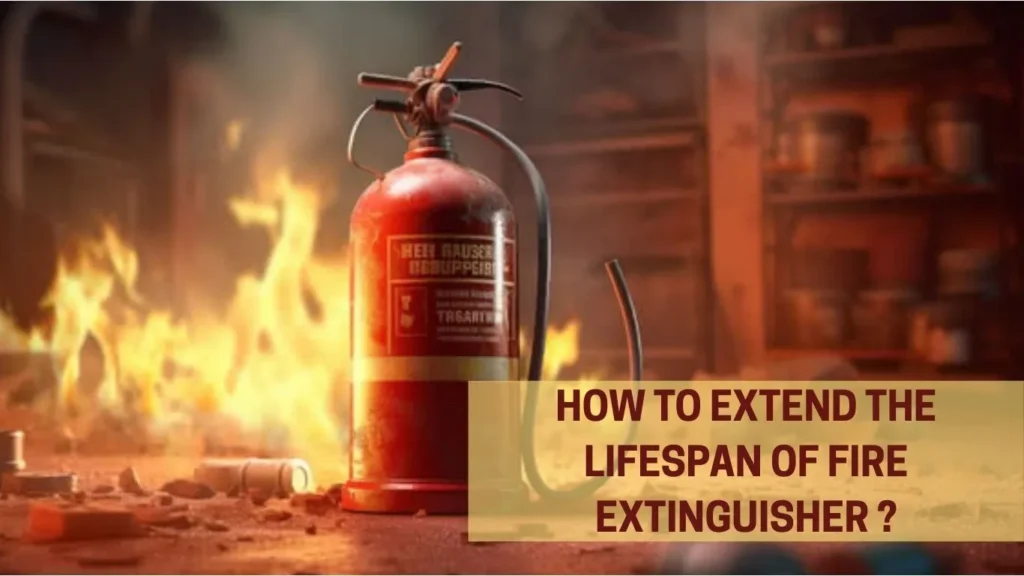 Lifespan of Fire Extinguishers